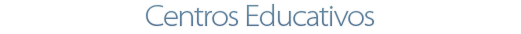 Centros Educativos